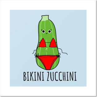 Bikini Zucchini Funny Zucchini Posters and Art